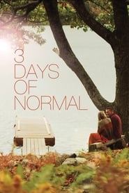3 Days of Normal 3 Days of Normal