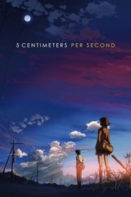 5 Centimeters Per Second 5 Centimeters Per Second