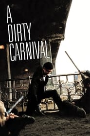 A Dirty Carnival A Dirty Carnival