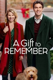 A Gift to Remember A Gift to Remember