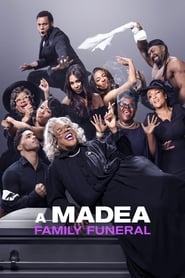 A Madea Family Funeral A Madea Family Funeral