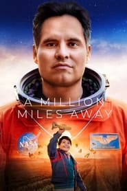 A Million Miles Away A Million Miles Away