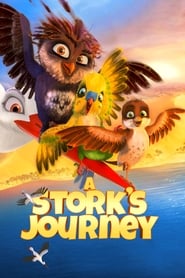 A Storks Journey A Storks Journey