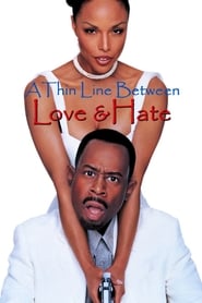 A Thin Line Between Love and Hate A Thin Line Between Love and Hate