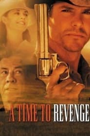A Time to Revenge A Time to Revenge