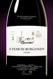 A Year in Burgundy A Year in Burgundy