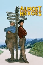 Almost Heroes Almost Heroes