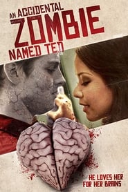An Accidental Zombie (Named Ted An Accidental Zombie (Named Ted
