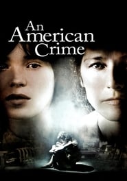 An American Crime An American Crime