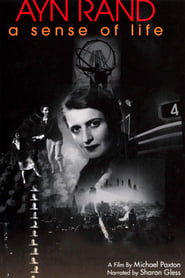 Ayn Rand: A Sense of Life Ayn Rand: A Sense of Life