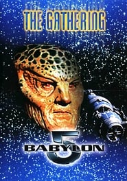 Babylon 5: The Gathering Babylon 5: The Gathering