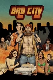 Bad City Bad City