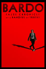 BARDO, False Chronicle of a Handful of Truths BARDO, False Chronicle of a Handful of Truths