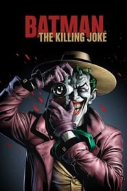 Batman: The Killing Joke Batman: The Killing Joke