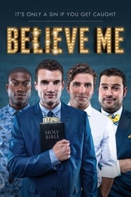 Believe Me Believe Me