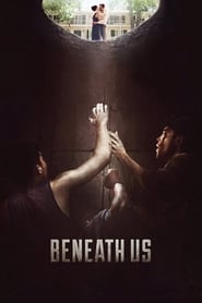 Beneath Us Beneath Us