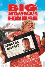 Big Momma’s House Big Momma’s House