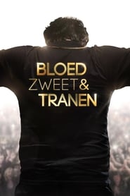 Bloed, Zweet & Tranen Bloed, Zweet & Tranen
