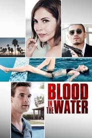 Blood in the Water Blood in the Water