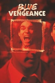 Blue Vengeance Blue Vengeance