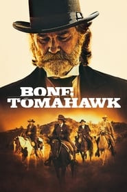 Bone Tomahawk Bone Tomahawk