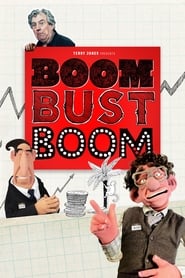 Boom Bust Boom Boom Bust Boom