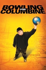 Bowling for Columbine Bowling for Columbine