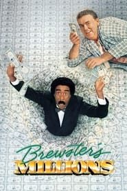 Brewster’s Millions Brewster’s Millions