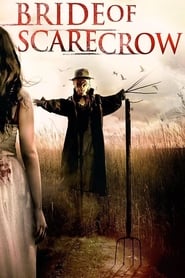 Bride of Scarecrow Bride of Scarecrow