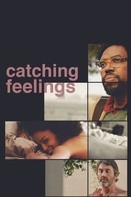 Catching Feelings Catching Feelings