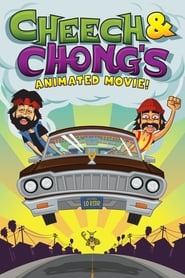 Cheech & Chong’s Animated Movie Cheech & Chong’s Animated Movie