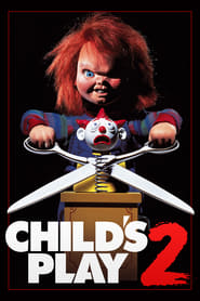Child’s Play 2 Child’s Play 2
