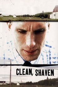 Clean, Shaven Clean, Shaven