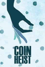 Coin Heist Coin Heist