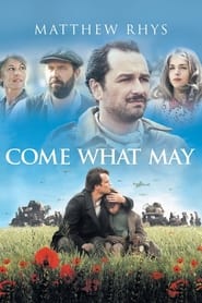 Come What May Come What May