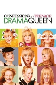 Confessions of a Teenage Drama Queen Confessions of a Teenage Drama Queen