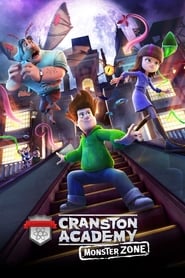 Cranston Academy: Monster Zone Cranston Academy: Monster Zone