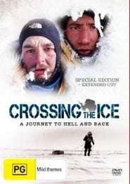Crossing the Ice Crossing the Ice