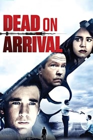 Dead on Arrival Dead on Arrival