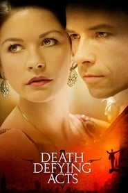 Death Defying Acts Death Defying Acts