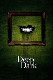 Deep Dark Deep Dark