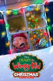 Diary of a Wimpy Kid Christmas: Cabin Fever Diary of a Wimpy Kid Christmas: Cabin Fever