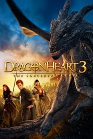 Dragonheart 3: The Sorcerer’s Curse Dragonheart 3: The Sorcerer’s Curse