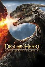 Dragonheart: Battle for the Heartfire Dragonheart: Battle for the Heartfire