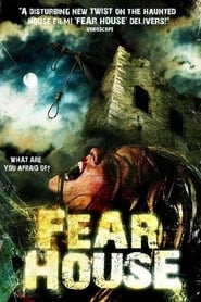 Fear House Fear House