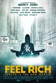 Feel Rich: Health Is the New Wealth Feel Rich: Health Is the New Wealth