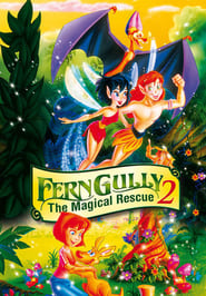 FernGully 2: The Magical Rescue FernGully 2: The Magical Rescue