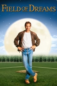 Field of Dreams Field of Dreams