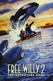 Free Willy 2: The Adventure Home Free Willy 2: The Adventure Home