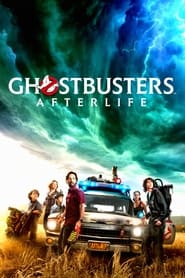 Ghostbusters: Afterlife Ghostbusters: Afterlife